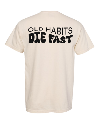 Old Habits Die Fast